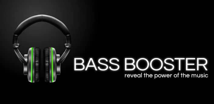 Bass Booster - Reveal the True Power of Music On Your Android Device