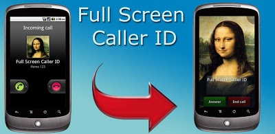 Full Screen Caller ID - A Fancy Alternative Calling Screen For Your Android Phone